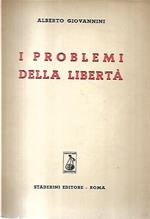 I problemi della libertà