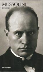 De Felice - Mussolini 1883-1920 - I classici della storia