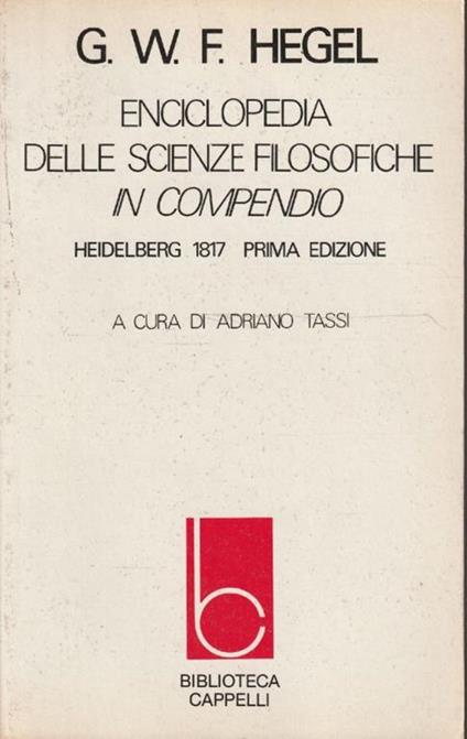 Enciclopedia delle Scienze Filosofiche in Compendio - Heidelberg 1817 prima edizione - Friedrich Hegel - copertina