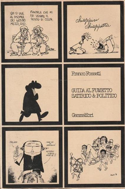 Guida al fumetto satirico & politico - Franco Fossati - copertina