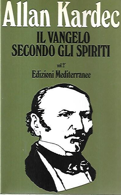 Il vangelo secondo gli spiriti, vol. 2 - Allan Kardec - copertina