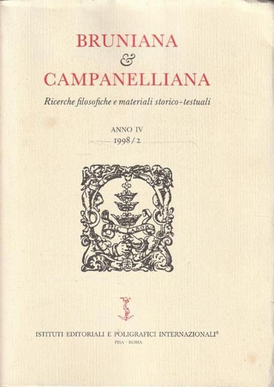 Bruniana & Campanelliana. Ricerche filosofiche e materiali storico-testuali. Anno IV - 1998/2 - copertina