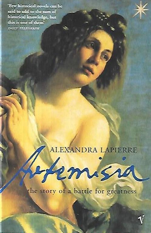 Artemisia: the story of a battle for greatness - Alexandra Lapierre - copertina