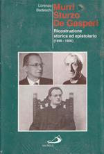 Murri, Sturzo, De Gasperi : ricostruzione storica ed epistolario, 1898-1906