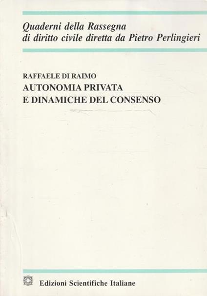 Autonomia privata e dinamiche del consenso - copertina