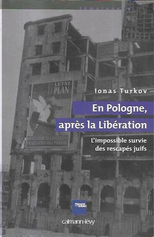 En Pologne, après la Libération : l'impossible survie des rescapés juifs - copertina