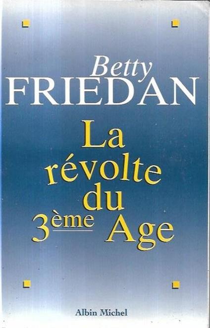 La révolte du 3ème Age - copertina