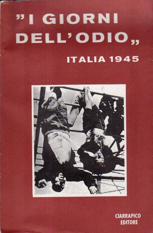 "I giorni dell'odio": Italia 1945 - copertina