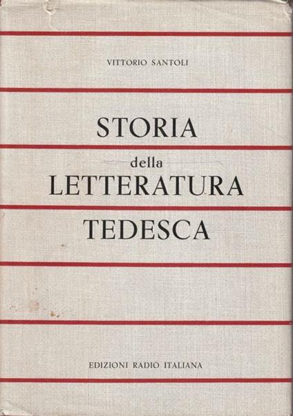 Storia della letteratura tedesca - Vittorio Santoli - copertina