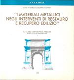 I materiali metallici negli interventi di restauro e recupero edilizio