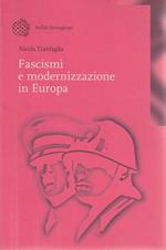 Fascismi e modernizzazione in Europa