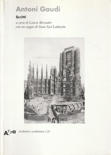 Scritti - Antoni Gaudi - copertina