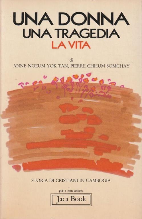 Una donna, una tragedia, la vita - copertina