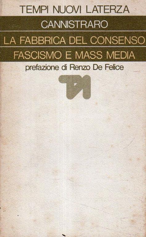 La fabbrica del consenso: Fascismo e mass media - copertina