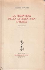La primavera della letteratura d'Italia (Secoli XIII-XIV)