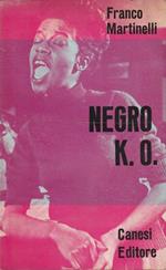 Autografato ! Negro K.O