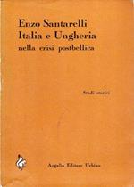 Italia e Ungheria : nella crisi postbellica