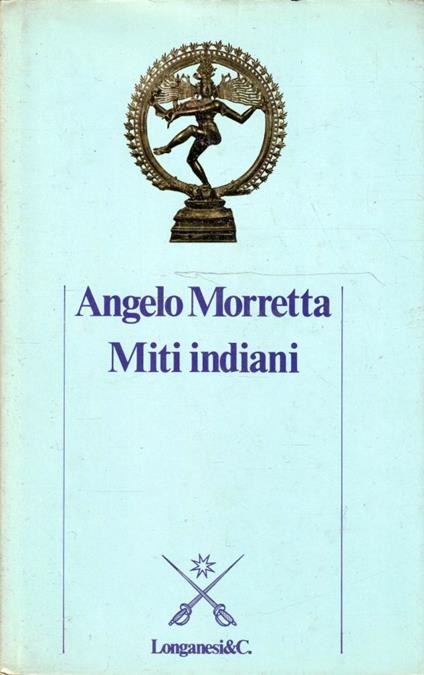 Miti indiani - Angelo Morretta - copertina
