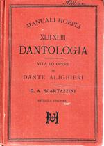 Dantologia. Vita e opere di Dante Alighieri