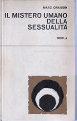 Il mistero umano della sessualità