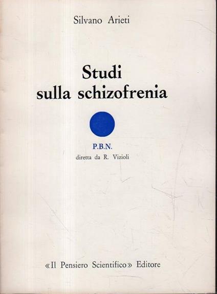 Studi sulla schizofrenia - Silvano Arieti - copertina
