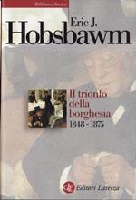 Il trionfo della borghesia 1848-1875