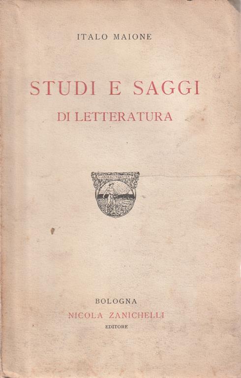 Studi e saggi di letteratura - Italo Maione - copertina