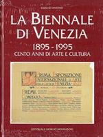 La Biennale di Venezia : 1895-1995, cento anni di arte e cultura