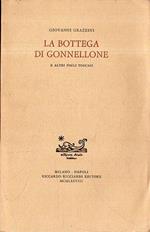 La bottega di Gonnellone : e altri fogli toscani