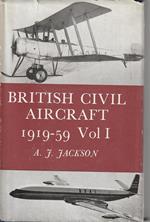 British Civil Aircraft 1919-59. Volume one