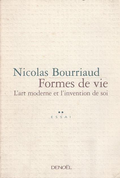 Formes de vie. L'art moderne et l'invention de soi - copertina