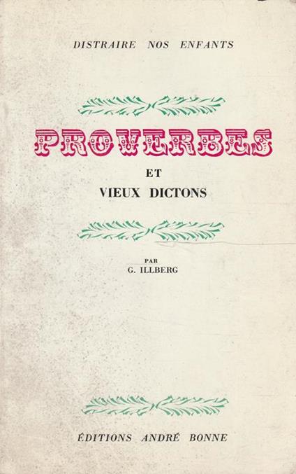 Proverbes et vieux dictons Par G. Illberg - copertina