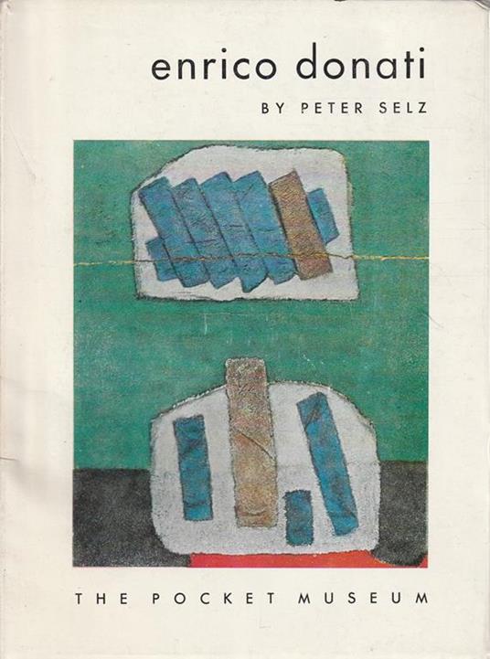 Enrico Donati - Peter Selz - copertina