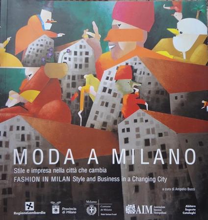 Moda a Milano : stile e impresa nella città che cambia - copertina