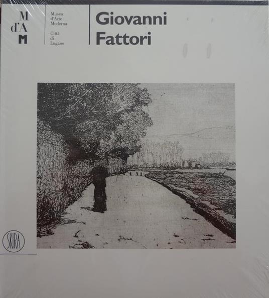 Giovanni Fattori. Museo d'Arte Contemporanea - copertina