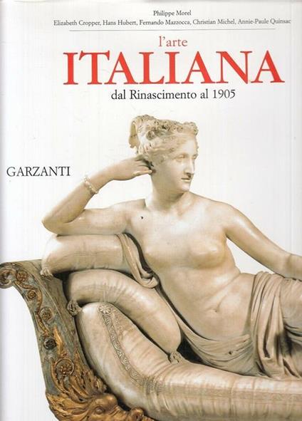L' arte Italiana: dal Rinascimento al 1905 - copertina
