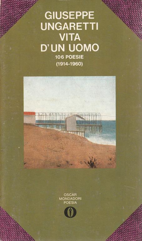 Vita d'un uomo 106 poesie (1914-1960)