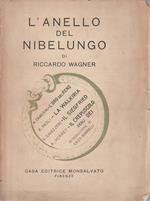 L' anello del nibelungo di Riccardo Wagner