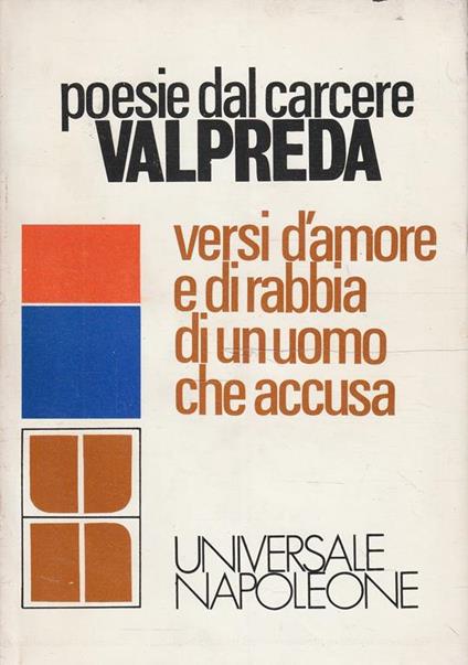 Poesie dal carcere. Versi d'amore e di rabbia di un uomo che accusa - Pietro Valpreda - copertina