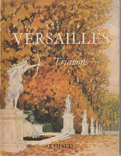 Versailles trianons. Couverture de Chapelain-Midy - copertina