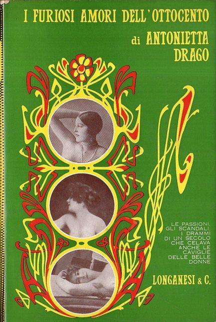 I furiosi amori dell'Ottocento - Antonietta Drago - copertina