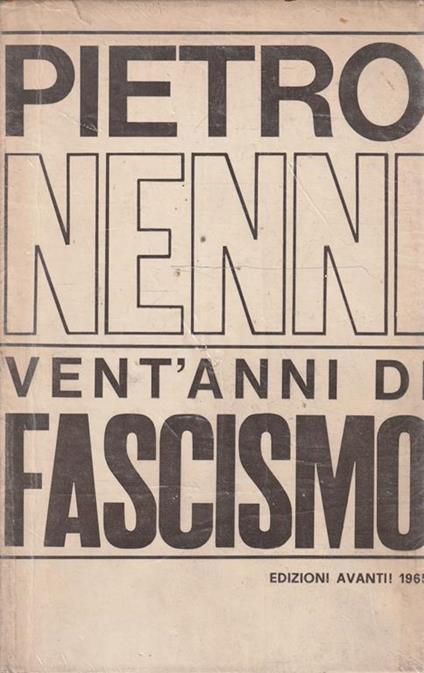 Autografato da Craxi! Vent'anni di fascismo - copertina