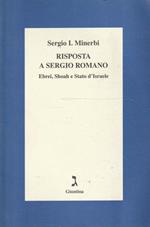 Risposta a Sergio Romano : ebrei, shoah e Stato d'Israele