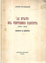 Lo stato nel ventennio fascista (1922-1943): principi e istituti