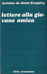 Lettere alla giovane amica