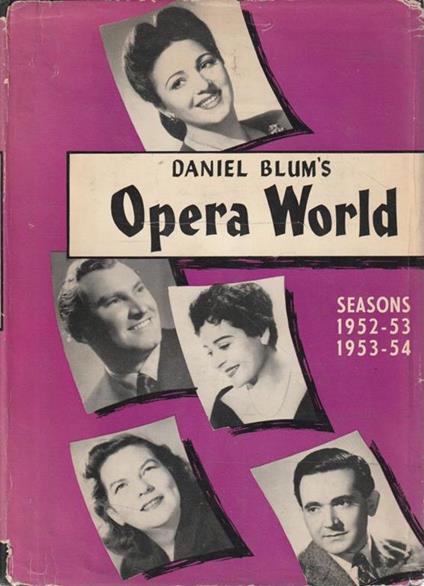 Daniel Blum's Opera World - Seasons 1952-53 , 1953-54 - Daniel Blum - copertina