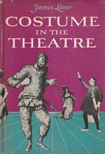 Costume in the Theatre