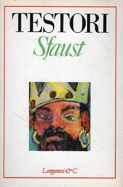 Sfaust - Giovanni Testori - copertina