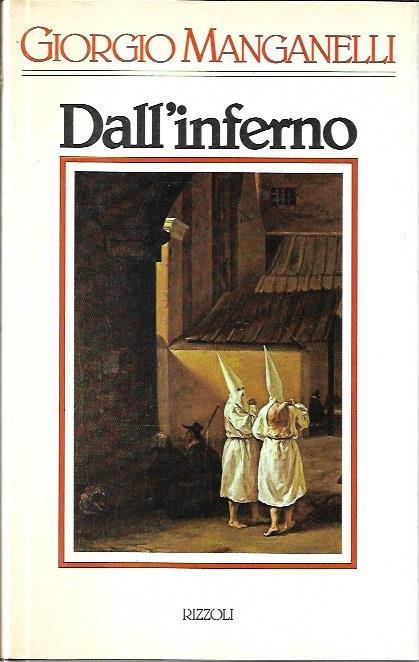 Dall'inferno - Giorgio Manganelli - copertina
