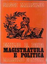 Magistratura e politica: origini dell'associazionismo democratico nella magistratura italiana (1861-1913)